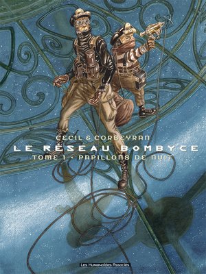 cover image of Le Réseau Bombyce (2014), Tome 1